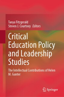 Front cover_Critical Education Policy and Leadership Studies