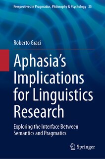 Front cover_Aphasia's Implications for Linguistics Research