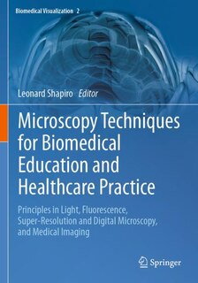 Front cover_Microscopy Techniques for Biomedical Education and Healthcare Practice
