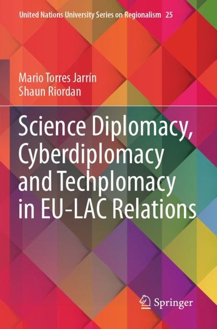 Couverture_Science Diplomacy, Cyberdiplomacy and Techplomacy in EU-LAC Relations