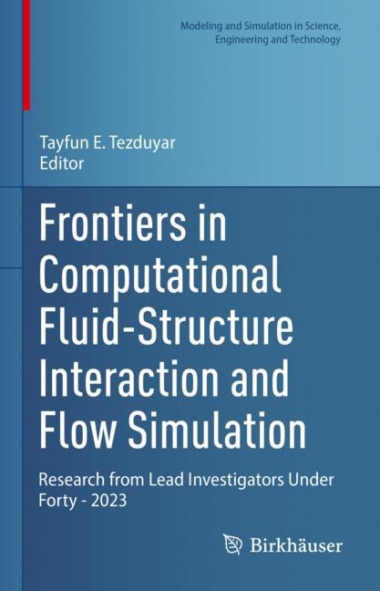Couverture_Frontiers in Computational Fluid-Structure Interaction and Flow Simulation