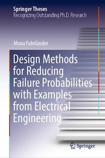 Couverture_Design Methods for Reducing Failure Probabilities with Examples from Electrical Engineering