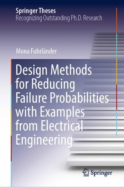 Couverture_Design Methods for Reducing Failure Probabilities with Examples from Electrical Engineering