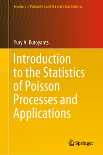 Front cover_Introduction to the Statistics of Poisson Processes and Applications