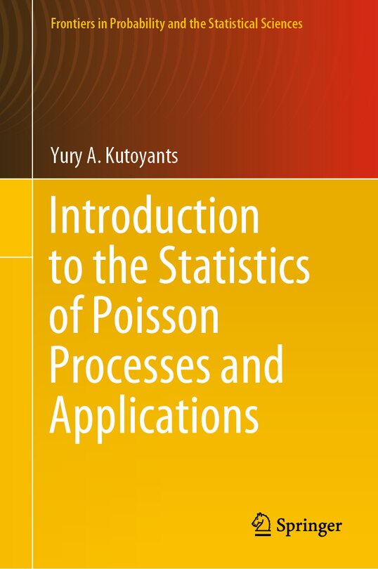 Front cover_Introduction to the Statistics of Poisson Processes and Applications