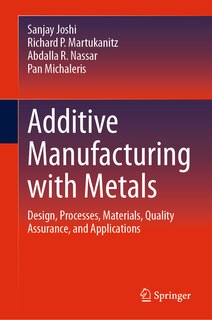 Front cover_Additive Manufacturing with Metals