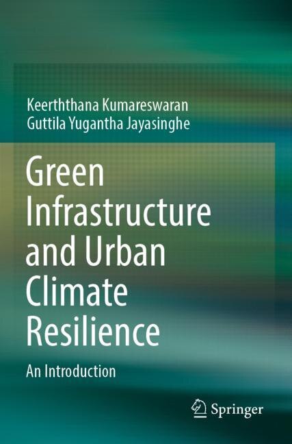Front cover_Green Infrastructure and Urban Climate Resilience