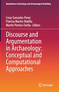 Front cover_Discourse and Argumentation in Archaeology