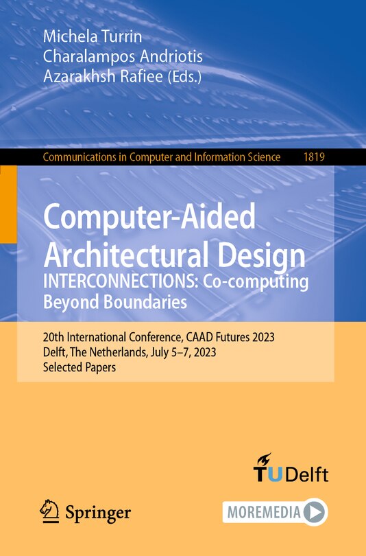 Front cover_Computer-Aided Architectural Design. INTERCONNECTIONS