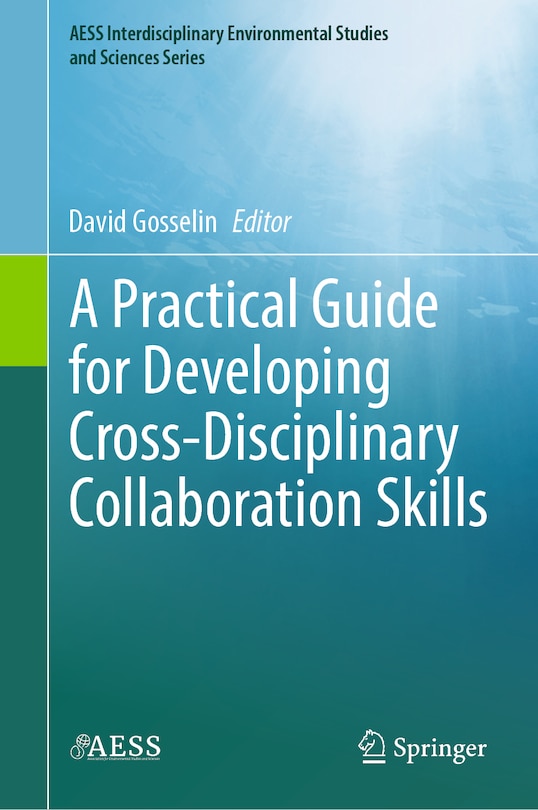 Front cover_A Practical Guide for Developing Cross-Disciplinary Collaboration Skills