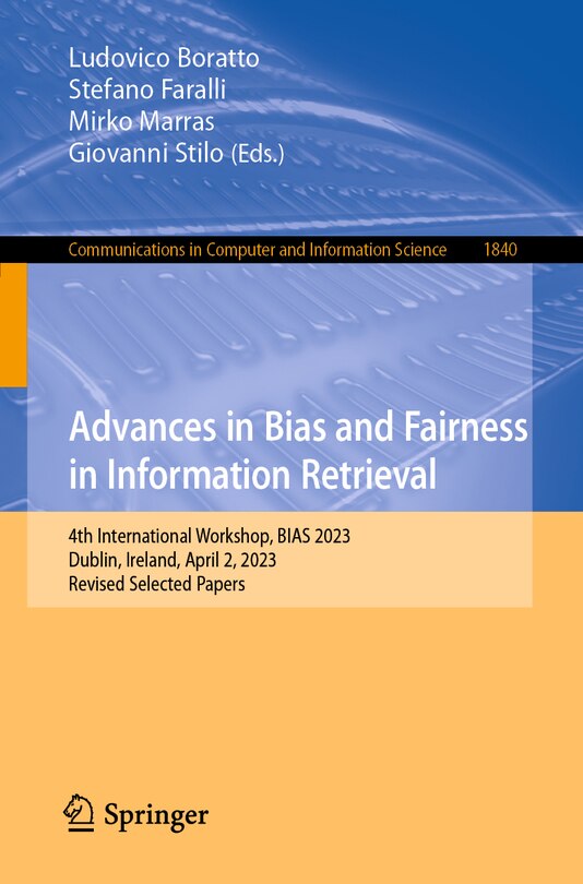 Front cover_Advances in Bias and Fairness in Information Retrieval