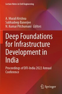 Couverture_Deep Foundations for Infrastructure Development in India