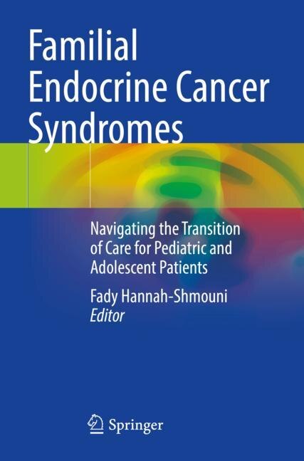 Front cover_Familial Endocrine Cancer Syndromes