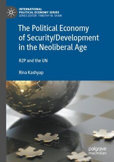 Couverture_The Political Economy of Security/Development in the Neoliberal Age