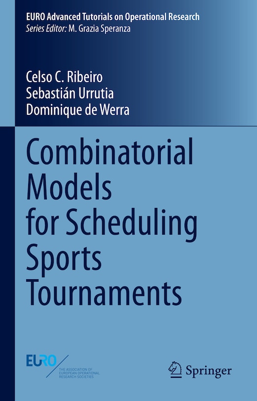 Front cover_Combinatorial Models for Scheduling Sports Tournaments