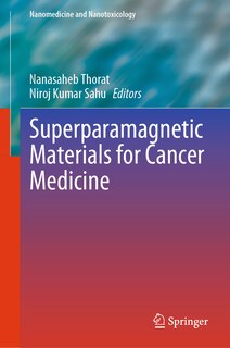 Couverture_Superparamagnetic Materials for Cancer Medicine