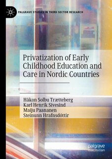 Front cover_Privatization of Early Childhood Education and Care in Nordic Countries