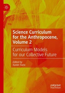 Couverture_Science Curriculum for the Anthropocene, Volume 2
