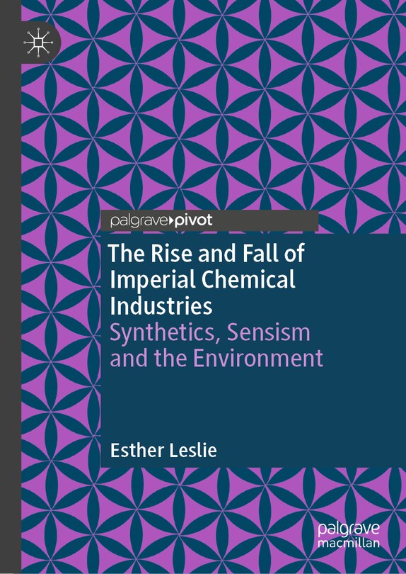 Couverture_The Rise and Fall of Imperial Chemical Industries