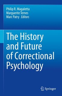 Front cover_The History and Future of Correctional Psychology