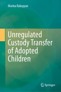 Couverture_Unregulated Custody Transfer of Adopted Children