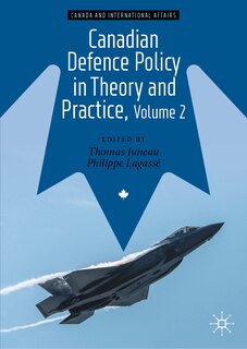 Front cover_Canadian Defence Policy in Theory and Practice, Volume 2