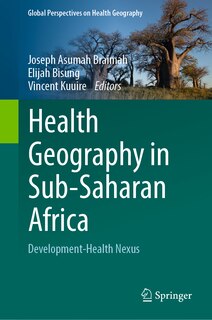 Front cover_Health Geography in Sub-Saharan Africa