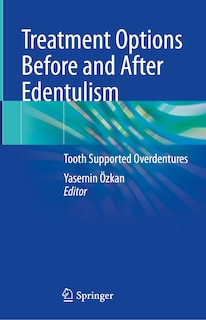 Couverture_Treatment Options Before and After Edentulism