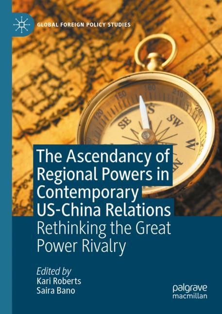 Front cover_The Ascendancy of Regional Powers in Contemporary US-China Relations