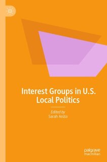 Front cover_Interest Groups in U.S. Local Politics