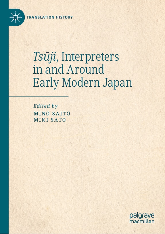 Couverture_TsA ji, Interpreters in and Around Early Modern Japan
