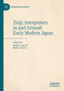 Front cover_TsA ji, Interpreters in and Around Early Modern Japan
