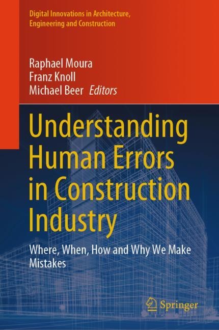 Front cover_Understanding Human Errors in Construction Industry