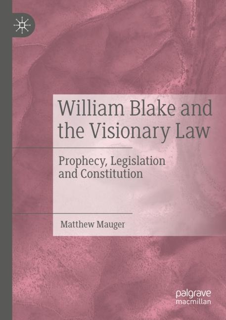 Front cover_William Blake and the Visionary Law