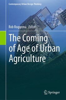 Couverture_Coming of Age of Urban Agriculture