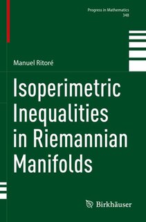 Front cover_Isoperimetric Inequalities in Riemannian Manifolds