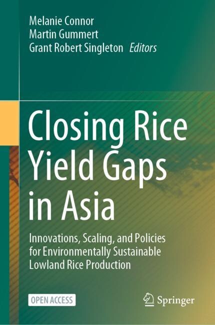Front cover_Closing Rice Yield Gaps in Asia