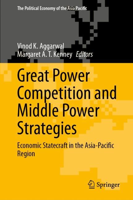 Front cover_Great Power Competition and Middle Power Strategies