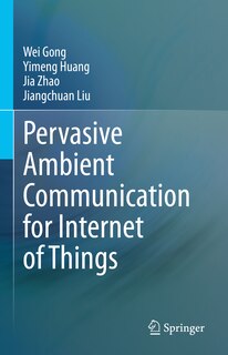 Front cover_Pervasive Ambient Communication for Internet of Things