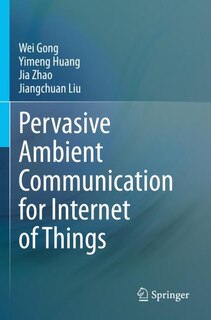Front cover_Pervasive Ambient Communication for Internet of Things