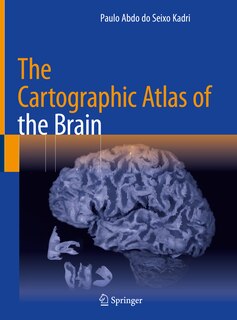 Couverture_The Cartographic Atlas of the Brain