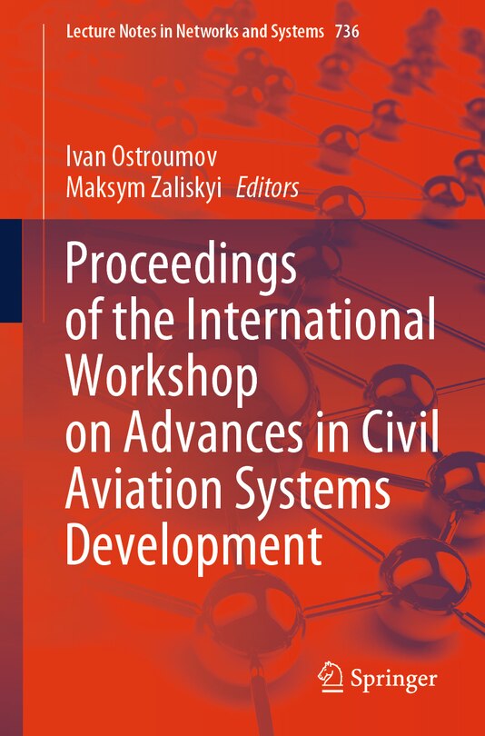 Front cover_Proceedings of the International Workshop on Advances in Civil Aviation Systems Development
