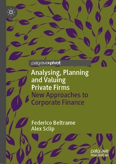 Front cover_Analysing, Planning and Valuing Private Firms