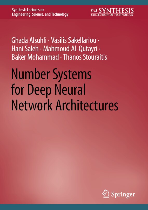 Front cover_Number Systems for Deep Neural Network Architectures