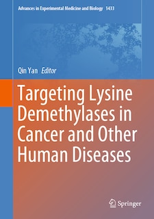Front cover_Targeting Lysine Demethylases in Cancer and Other Human Diseases