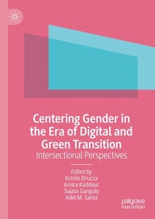 Front cover_Centering Gender in the Era of Digital and Green Transition