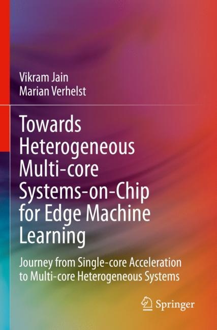 Couverture_Towards Heterogeneous Multi-core Systems-on-Chip for Edge Machine Learning