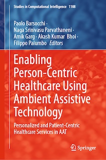 Couverture_Enabling Person-Centric Healthcare using Ambient Assistive Technology