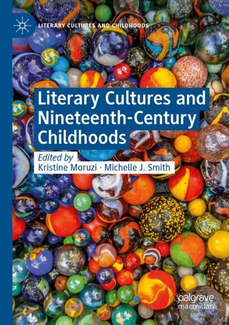 Couverture_Literary Cultures and Nineteenth-Century Childhoods