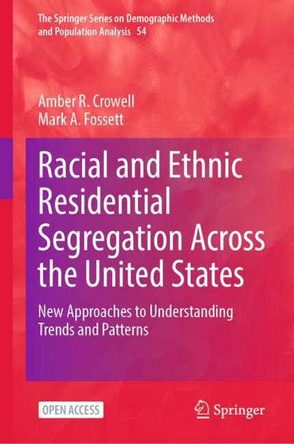 Front cover_Racial and Ethnic Residential Segregation across the United States
